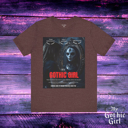 My Gothic Girl Graphic Tee – Whimsy Goth Streetwear, Dark Poetry Fashion, Alt Aesthetic Apparel