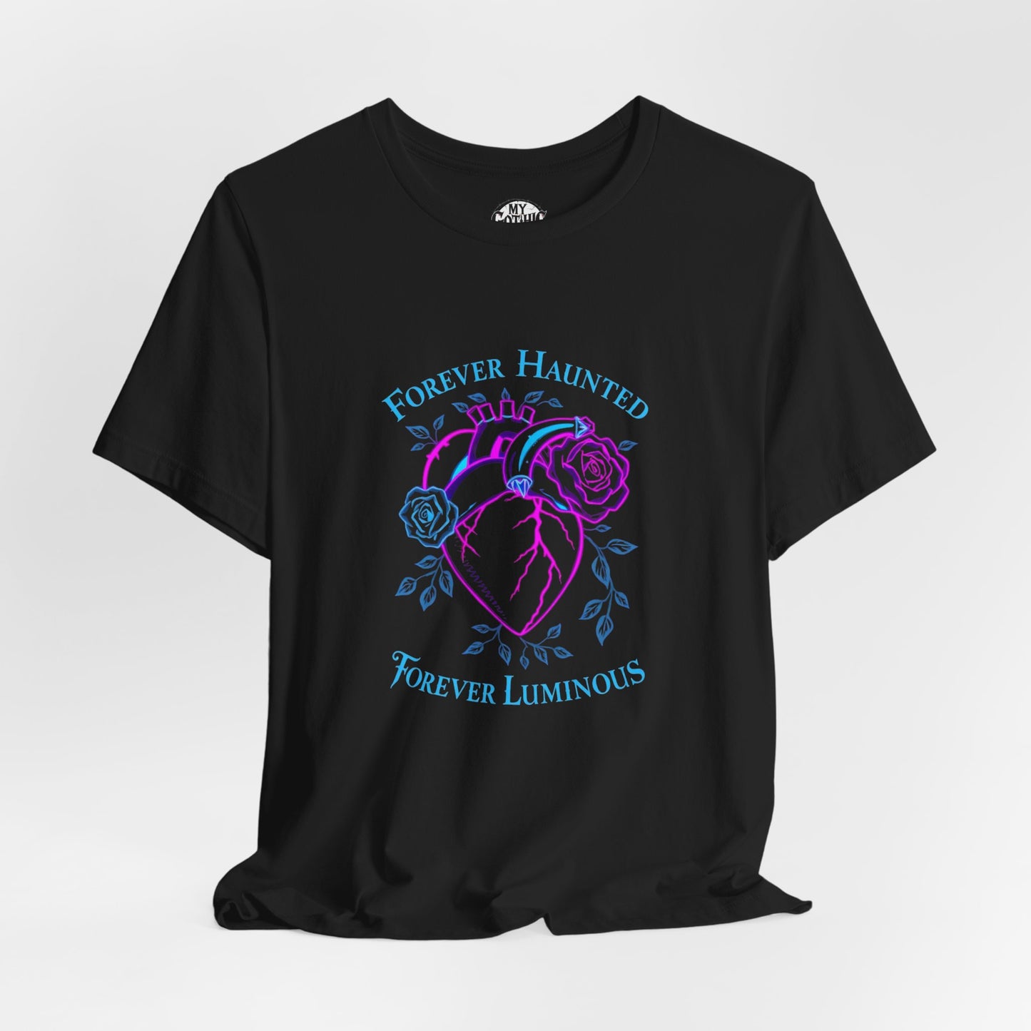 "FOREVER HAUNTED, FOREVER LUMINOUS"  Gothic Graphic T-Shirt – Alt Aesthetic Poetic Goth Streetwear