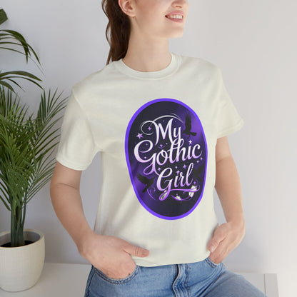 My Gothic Girl Poetic Goth Graphic Tee – Dark Alt Aesthetic Streetwear Fashion