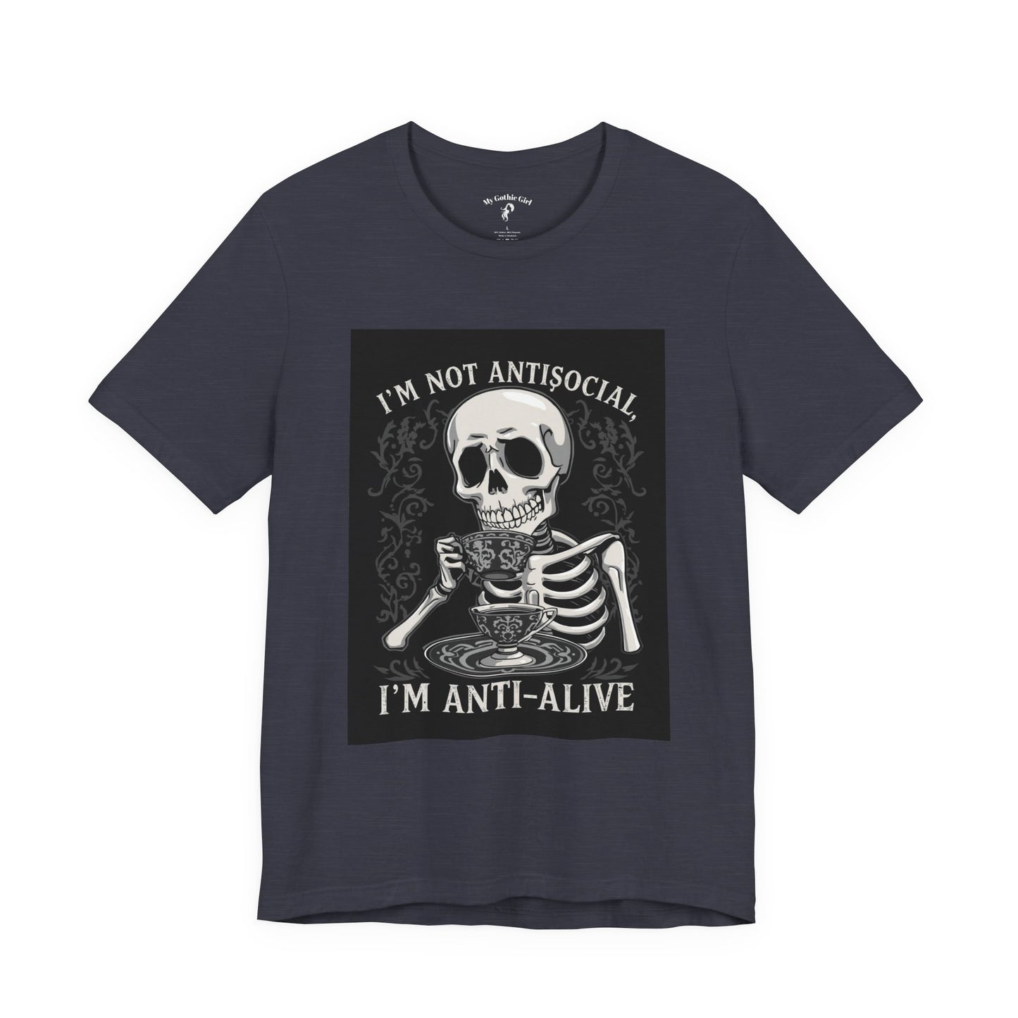 My Gothic Girl "I'M ANTI ALIVE" Graphic T-Shirt Unisex Gothic Dark Fashion Casual Wear