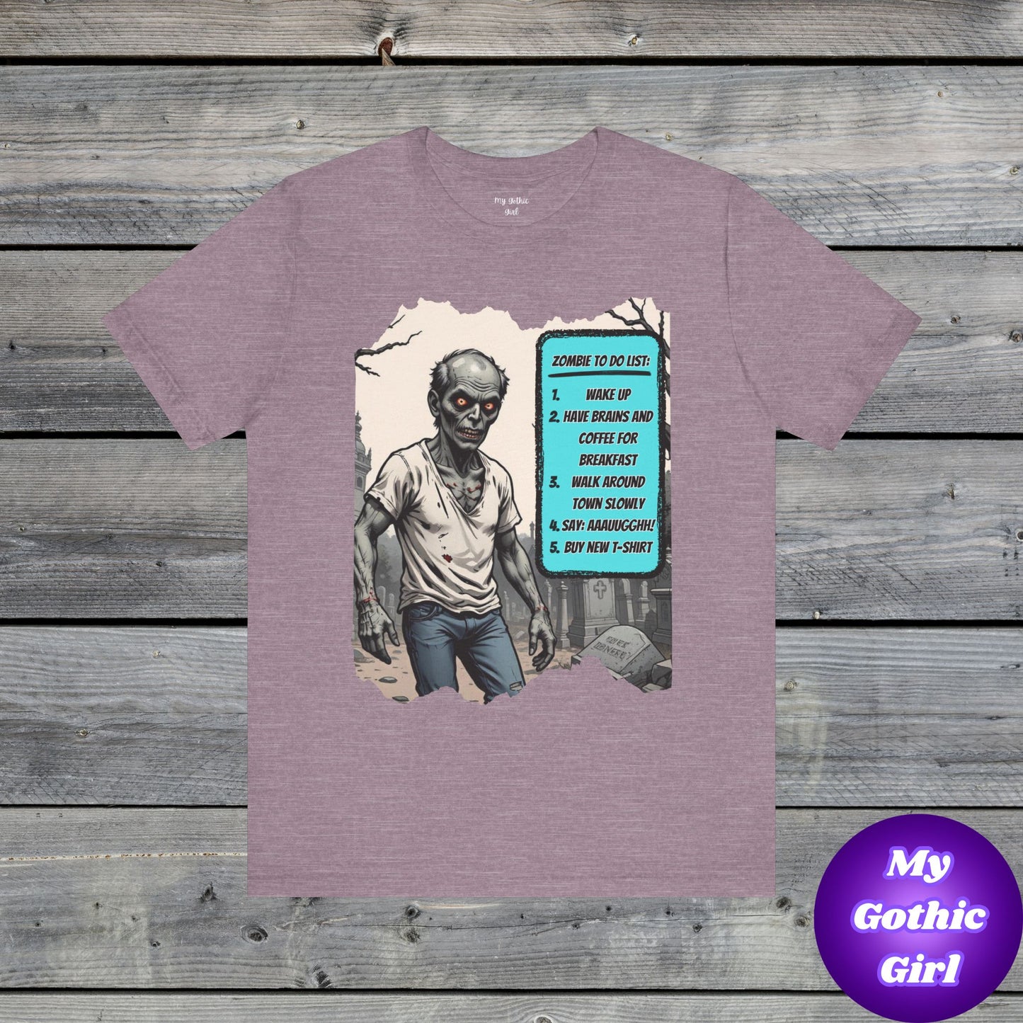 My Gothic Girl "Zombie: To Do List"  – Whimsy Goth Streetwear, Dark Poetry Fashion, Alt Aesthetic Apparel