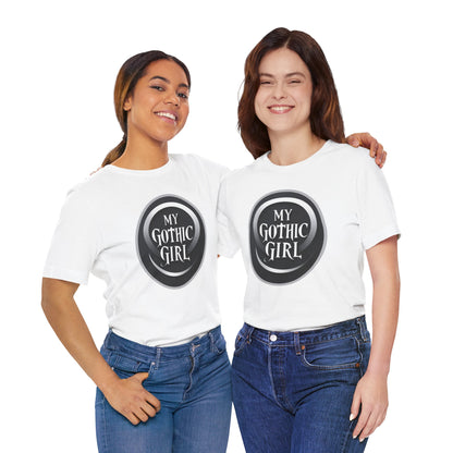 My Gothic Girl Poetic Goth Graphic Tee – Dark Alt Aesthetic Streetwear Fashion