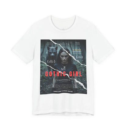 My Gothic Girl T-Shirt "Movie Poster" – Whimsy Goth Streetwear, Dark Poetry Fashion, Alt Aesthetic Apparel