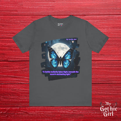My Gothic Girl Graphic Tee – Whimsy Goth Streetwear, Dark Poetry Fashion, Alt Aesthetic Apparel