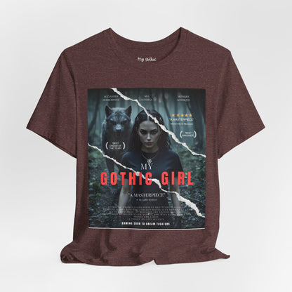 My Gothic Girl T-Shirt "Movie Poster" – Whimsy Goth Streetwear, Dark Poetry Fashion, Alt Aesthetic Apparel