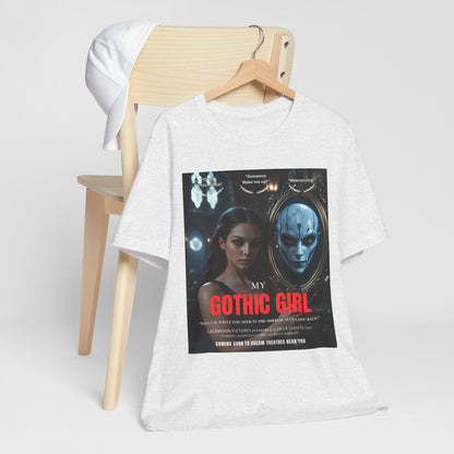 My Gothic Girl T-Shirt "Movie Poster" – Whimsy Goth Streetwear, Dark Poetry Fashion, Alt Aesthetic Apparel