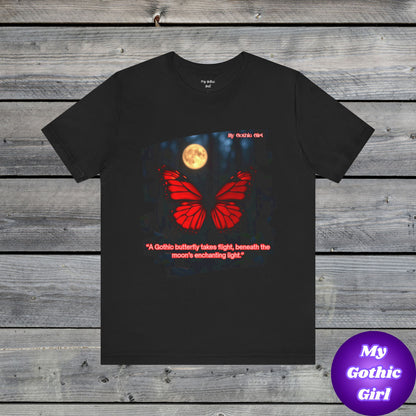 My Gothic Girl Graphic Tee – Whimsy Goth Streetwear, Dark Poetry Fashion, Alt Aesthetic Apparel