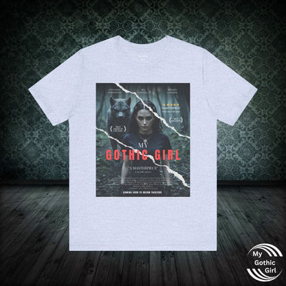 My Gothic Girl T-Shirt "Movie Poster" – Whimsy Goth Streetwear, Dark Poetry Fashion, Alt Aesthetic Apparel