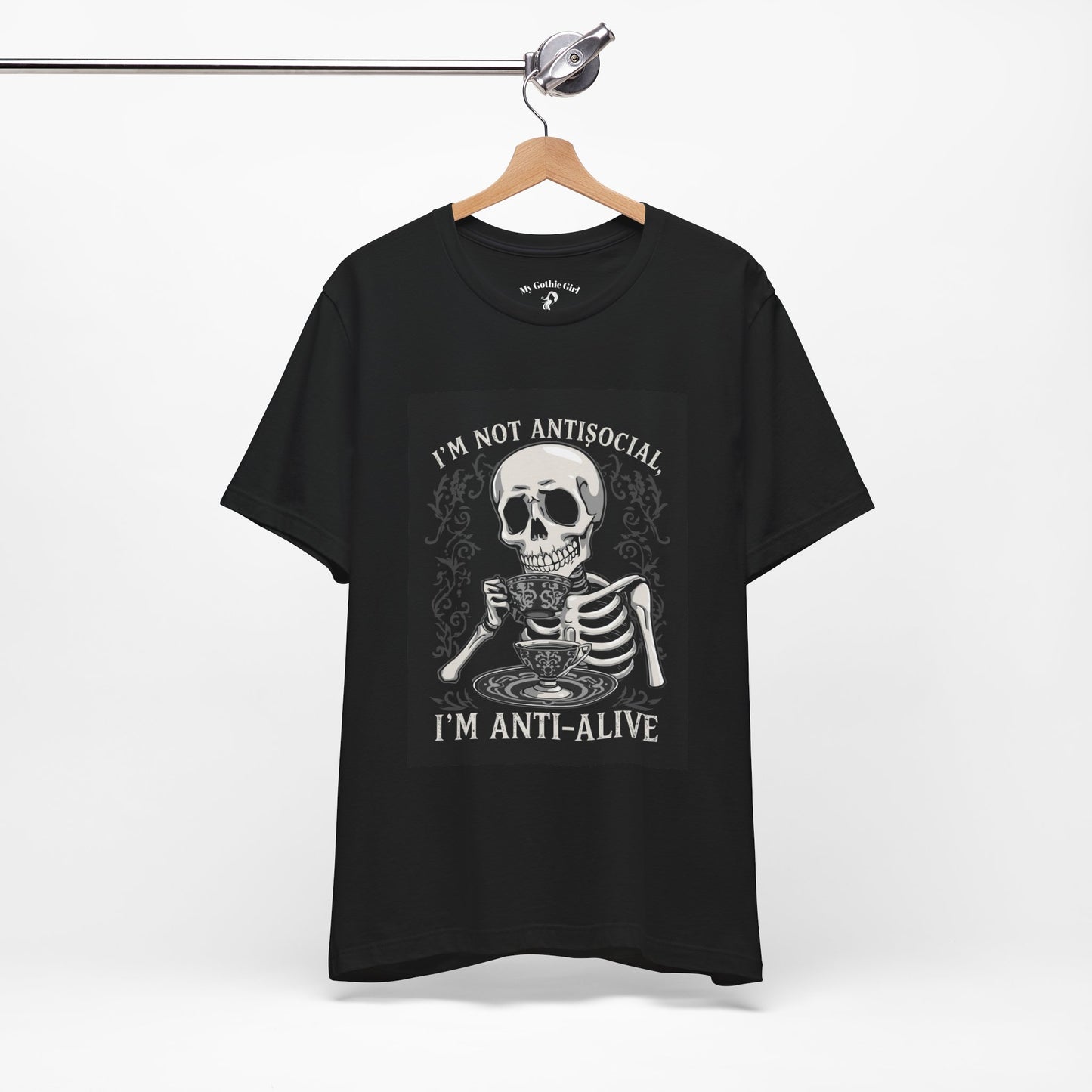 My Gothic Girl "I'M ANTI ALIVE" Graphic T-Shirt Unisex Gothic Dark Fashion Casual Wear