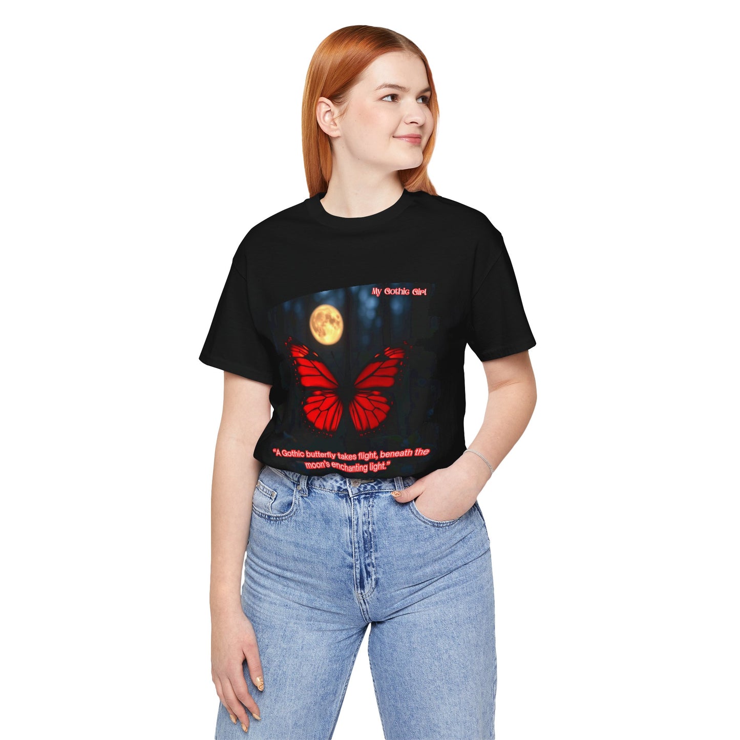 My Gothic Girl Graphic Tee – Whimsy Goth Streetwear, Dark Poetry Fashion, Alt Aesthetic Apparel