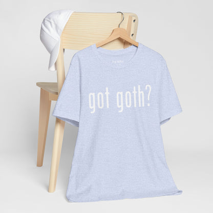 Gothic T-Shirts for Women & Men "got goth?" Dark Aesthetic & Alternative Tees – My Gothic Girl