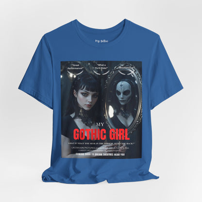 My Gothic Girl Graphic Tee – Whimsy Goth Streetwear, Dark Poetry Fashion, Alt Aesthetic Apparel