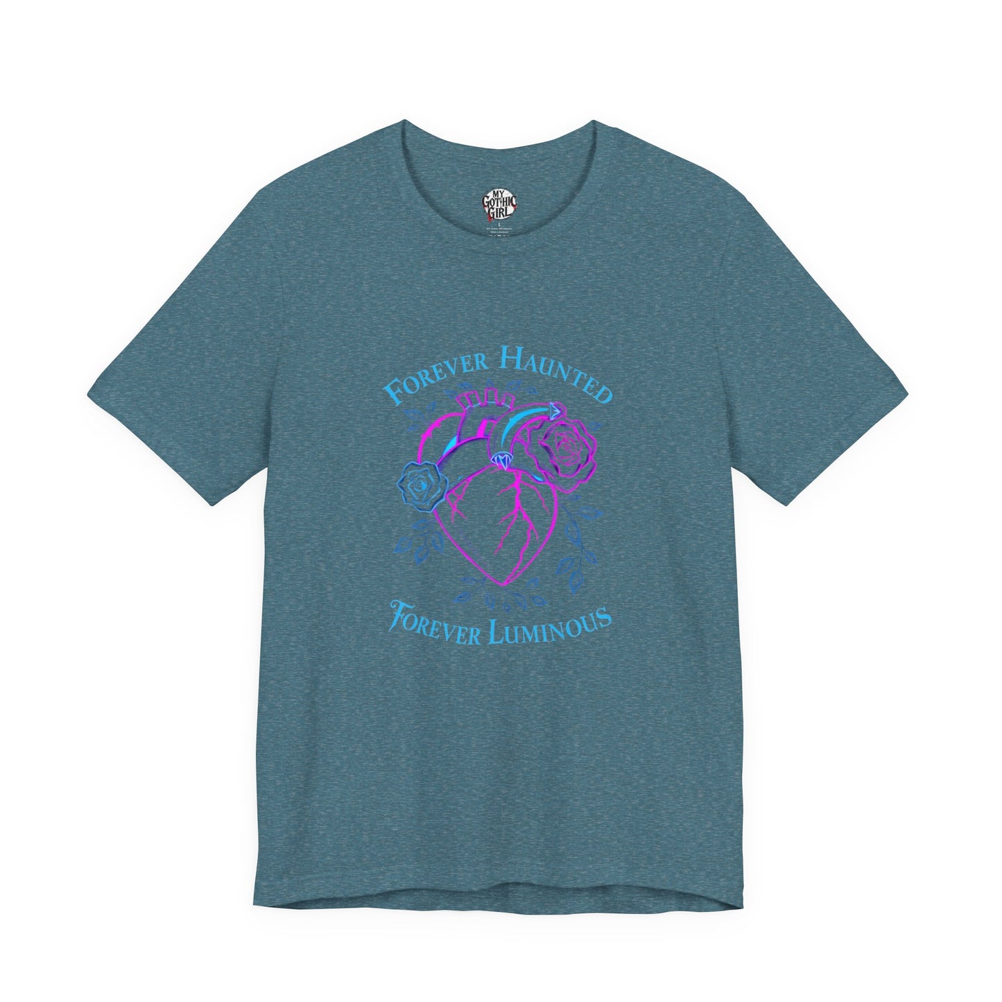 "FOREVER HAUNTED, FOREVER LUMINOUS"  Gothic Graphic T-Shirt – Alt Aesthetic Poetic Goth Streetwear