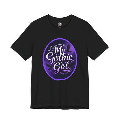 My Gothic Girl Poetic Goth Graphic Tee – Dark Alt Aesthetic Streetwear Fashion