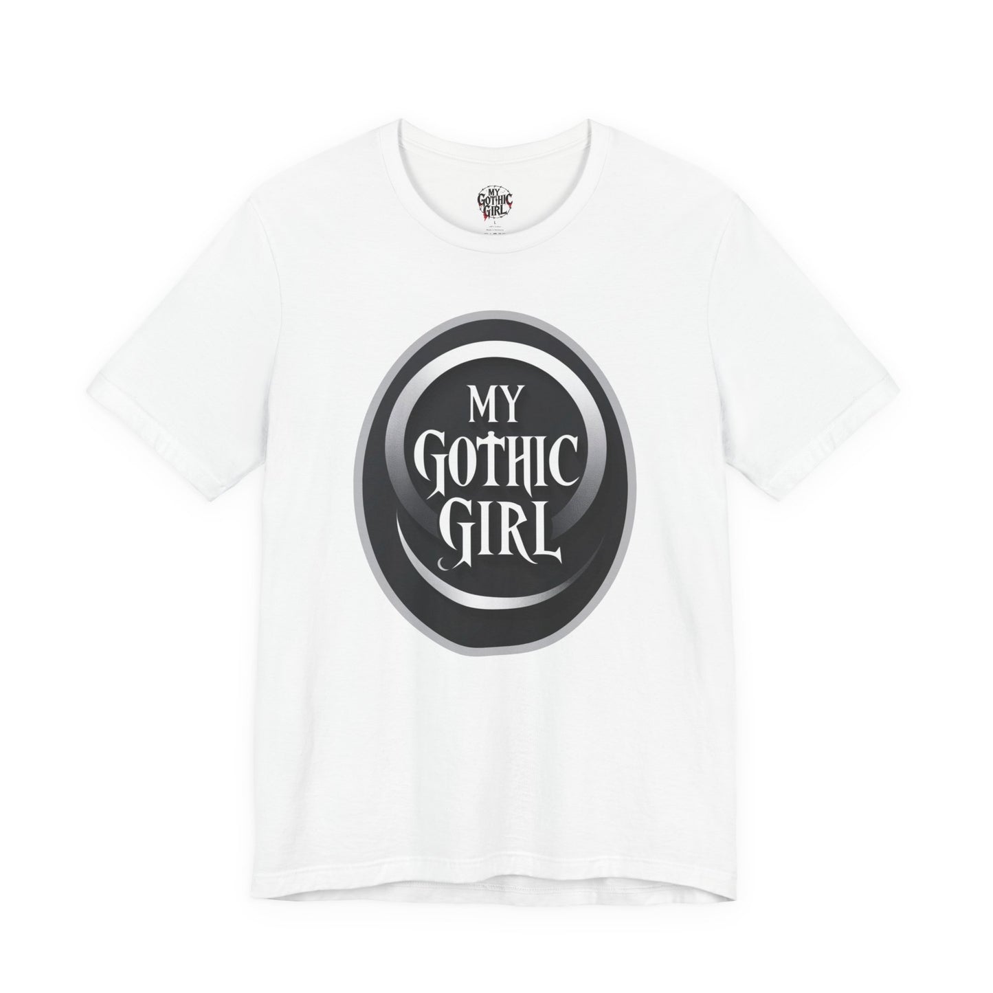My Gothic Girl Poetic Goth Graphic Tee – Dark Alt Aesthetic Streetwear Fashion