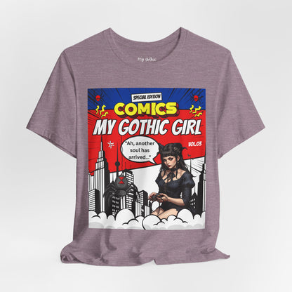My Gothic Girl Comic Book Graphic Tee – Whimsy Goth Streetwear, Dark Poetry Fashion, Alt Aesthetic Apparel