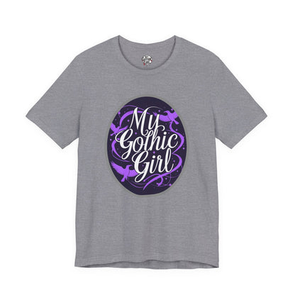 My Gothic Girl Poetic Goth Graphic Tee – Dark Alt Aesthetic Streetwear Fashion