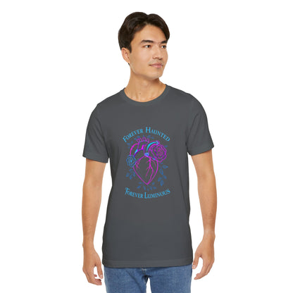 "FOREVER HAUNTED, FOREVER LUMINOUS"  Gothic Graphic T-Shirt – Alt Aesthetic Poetic Goth Streetwear