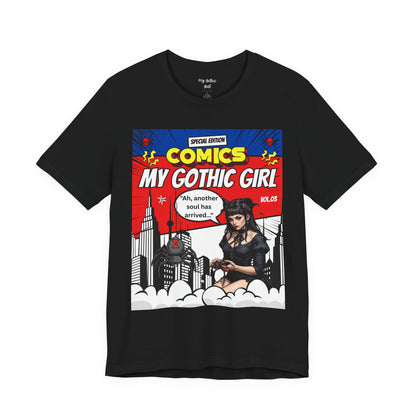 My Gothic Girl Comic Book Graphic Tee – Whimsy Goth Streetwear, Dark Poetry Fashion, Alt Aesthetic Apparel