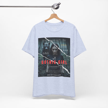 My Gothic Girl T-Shirt "Movie Poster" – Whimsy Goth Streetwear, Dark Poetry Fashion, Alt Aesthetic Apparel