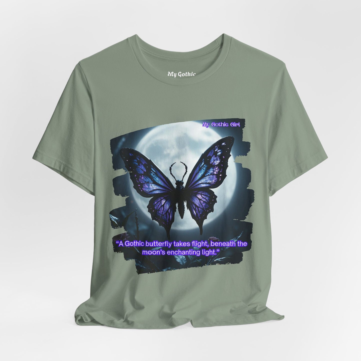 My Gothic Girl Graphic Tee – Whimsy Goth Streetwear, Dark Poetry Fashion, Alt Aesthetic Apparel