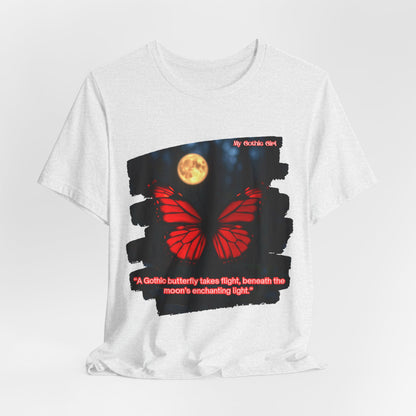 My Gothic Girl Graphic Tee – Whimsy Goth Streetwear, Dark Poetry Fashion, Alt Aesthetic Apparel