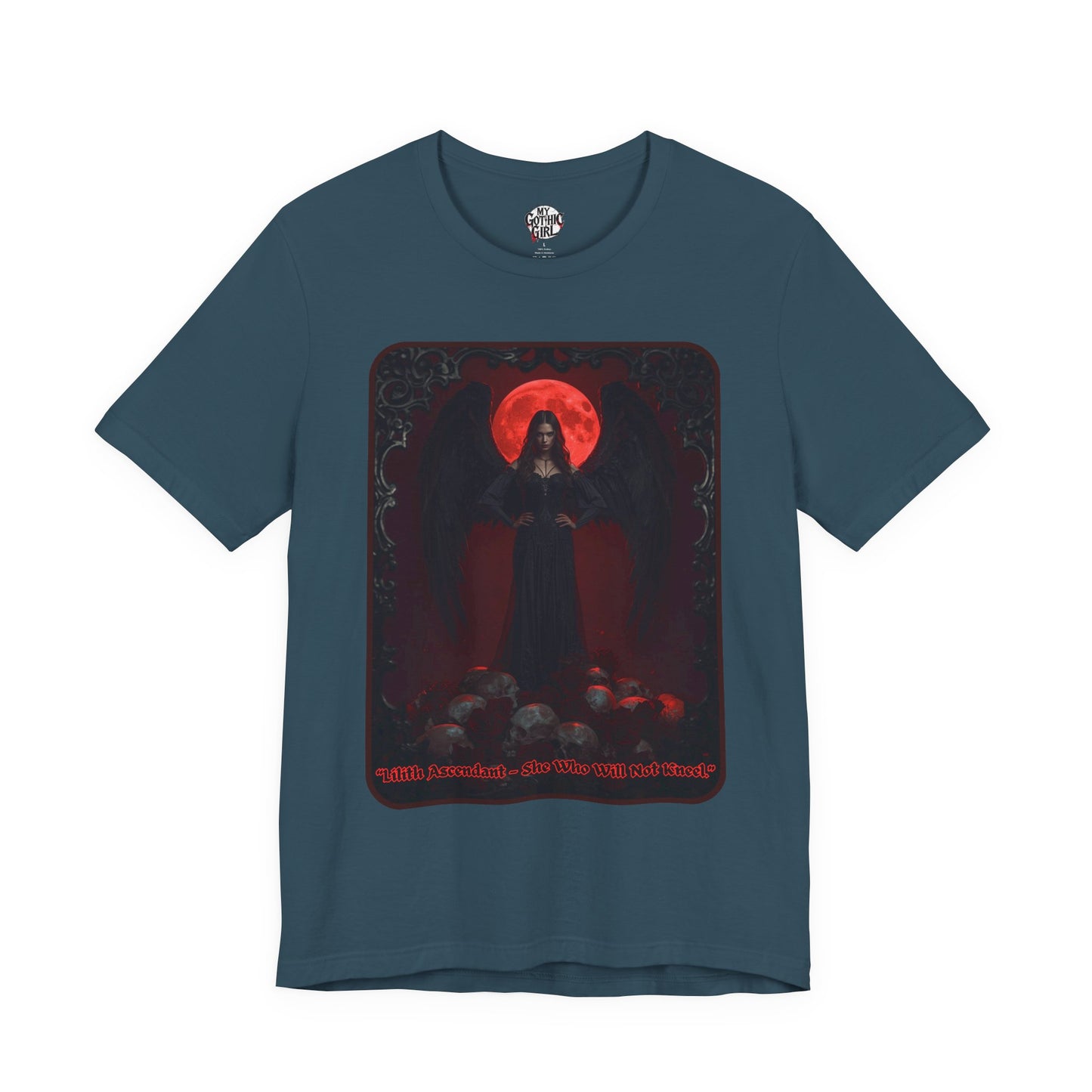 “Lilith Ascendant — She Who Will Not Kneel.” Graphic T-Shirt – Alt Aesthetic Poetic Goth Street-wear