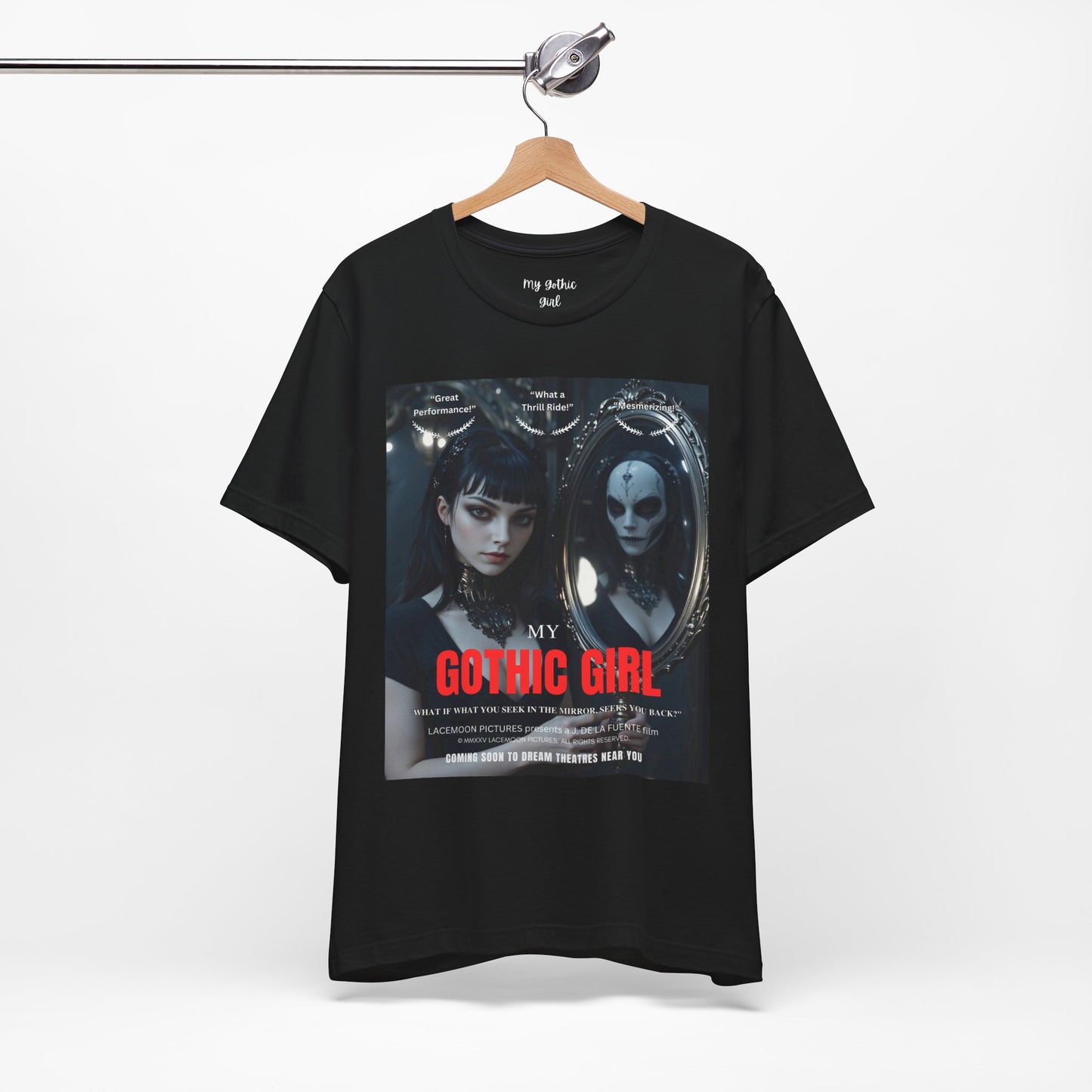 My Gothic Girl Graphic Tee – Whimsy Goth Streetwear, Dark Poetry Fashion, Alt Aesthetic Apparel