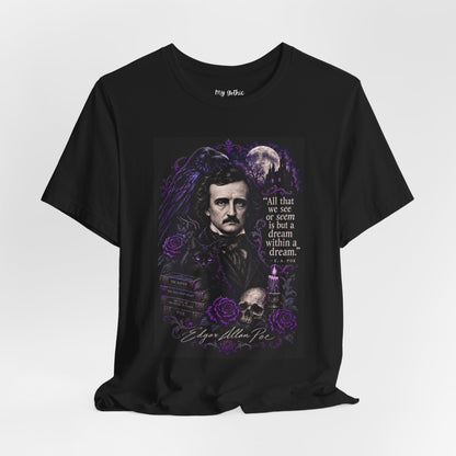 Edgar Allan Poe “All That We See” Gothic Literary T-Shirt