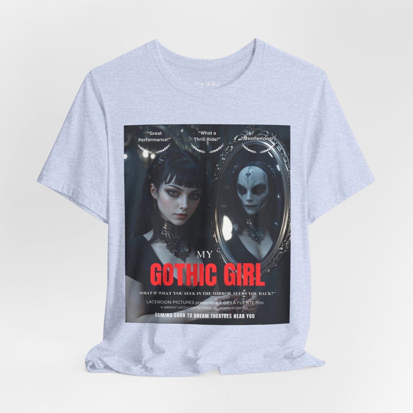 My Gothic Girl Graphic Tee – Whimsy Goth Streetwear, Dark Poetry Fashion, Alt Aesthetic Apparel