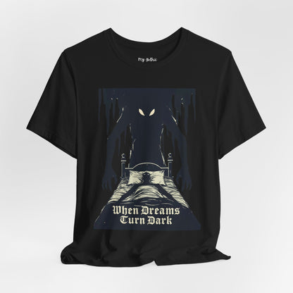"When Dreams Turn Dark" Gothic Art Bad Dreams T Shirt