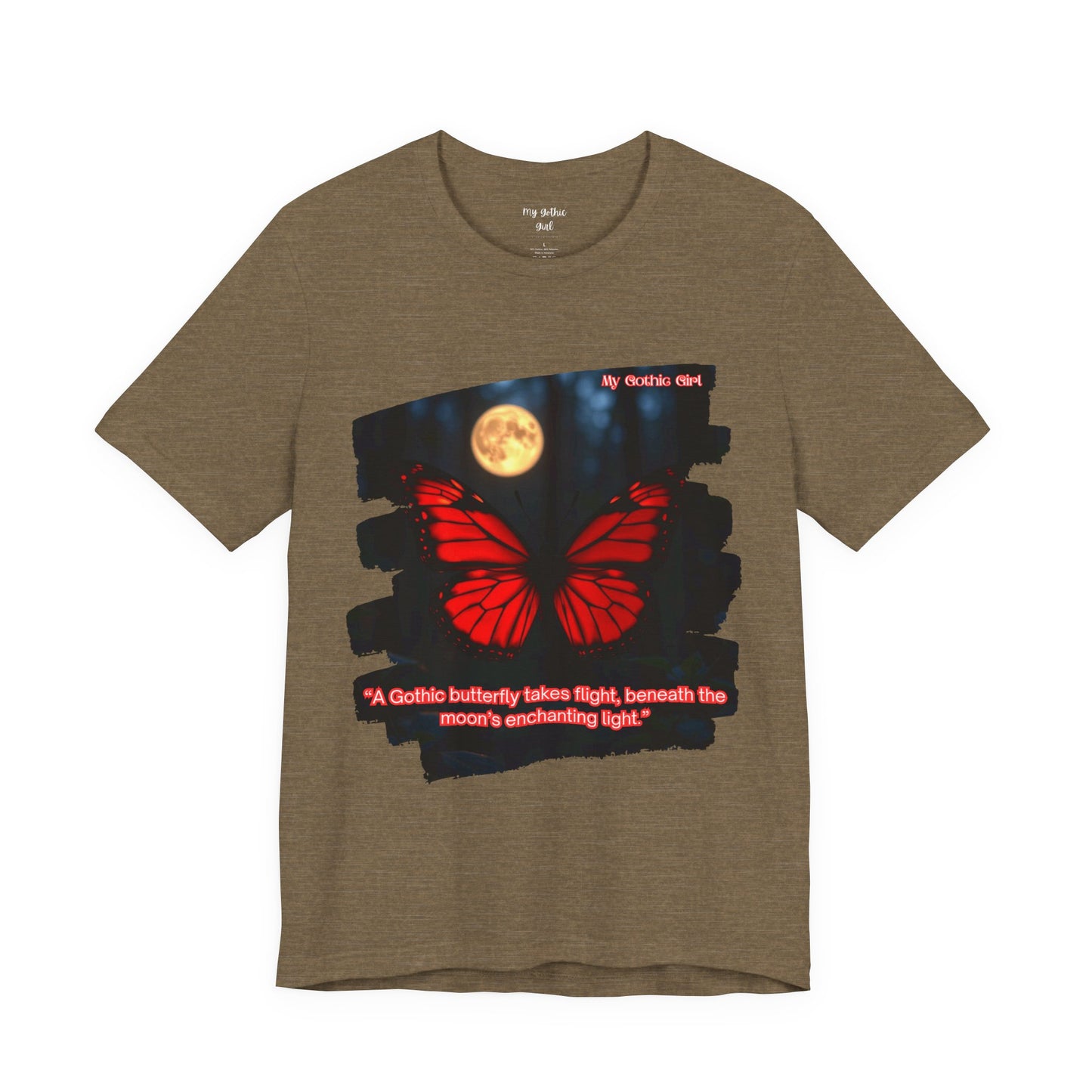 My Gothic Girl Graphic Tee – Whimsy Goth Streetwear, Dark Poetry Fashion, Alt Aesthetic Apparel