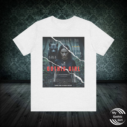 My Gothic Girl T-Shirt "Movie Poster" – Whimsy Goth Streetwear, Dark Poetry Fashion, Alt Aesthetic Apparel