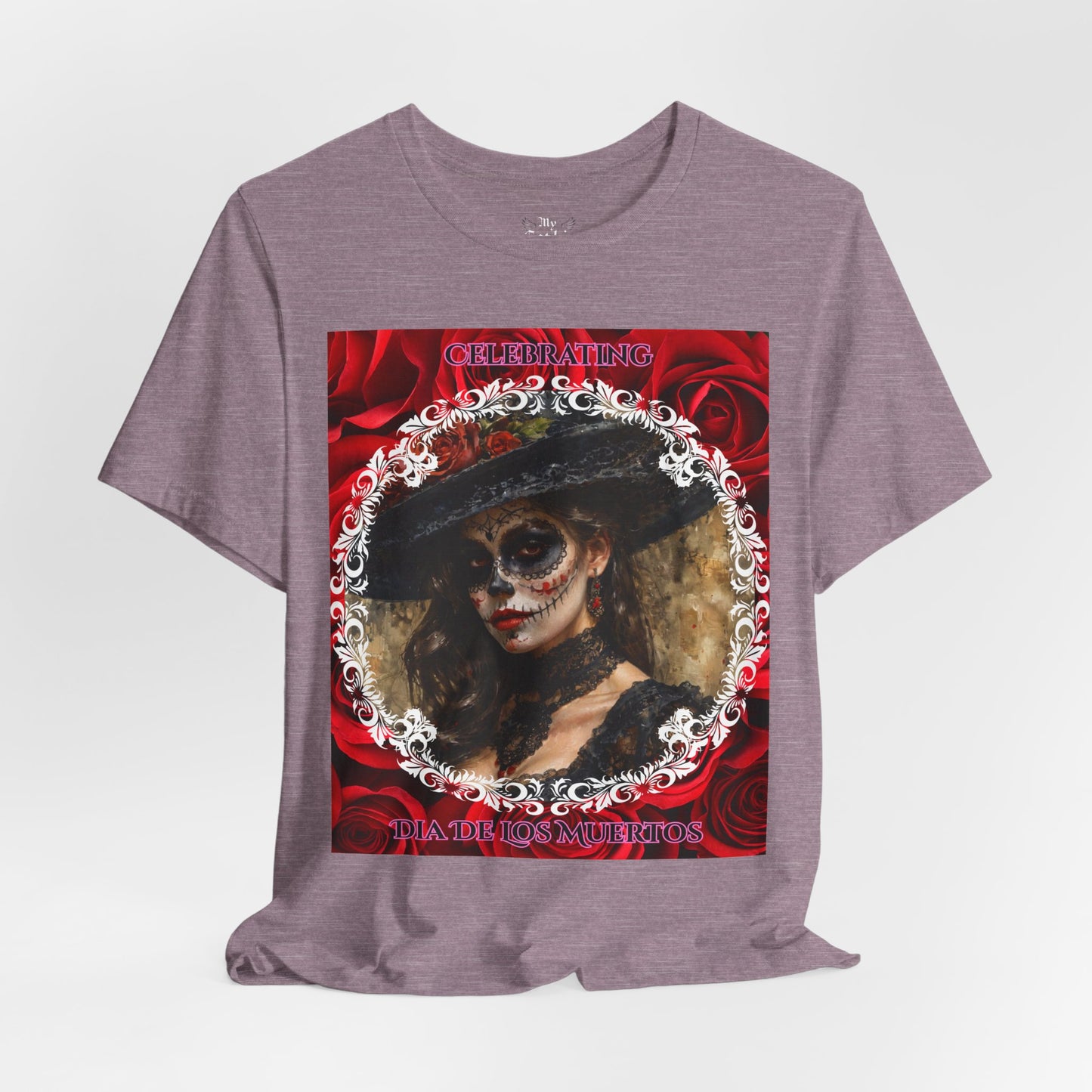 My Gothic Girl Dia De Los Muertos Graphic Tee – Gothic Streetwear, Whimsy Goth, Dark Poetry Alt Fashion