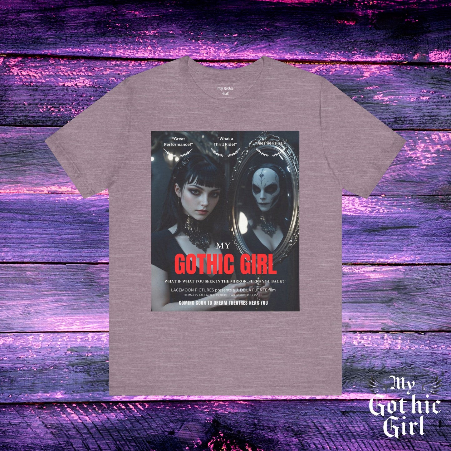 My Gothic Girl Graphic Tee – Whimsy Goth Streetwear, Dark Poetry Fashion, Alt Aesthetic Apparel