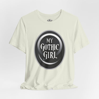 My Gothic Girl Poetic Goth Graphic Tee – Dark Alt Aesthetic Streetwear Fashion