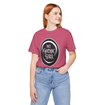 My Gothic Girl Poetic Goth Graphic Tee – Dark Alt Aesthetic Streetwear Fashion