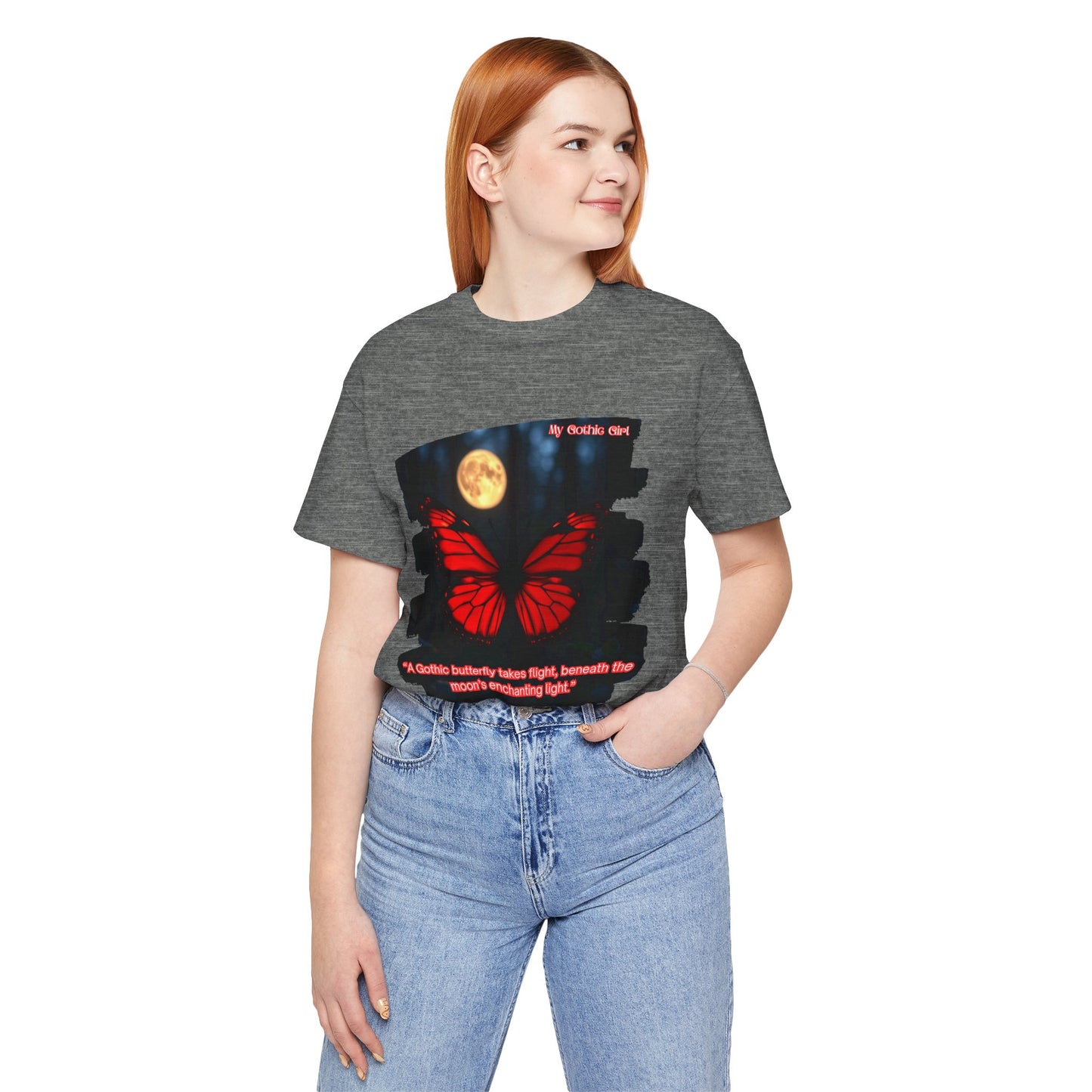 My Gothic Girl Graphic Tee – Whimsy Goth Streetwear, Dark Poetry Fashion, Alt Aesthetic Apparel