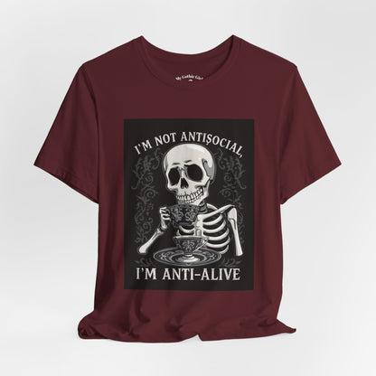 My Gothic Girl "I'M ANTI ALIVE" Graphic T-Shirt Unisex Gothic Dark Fashion Casual Wear