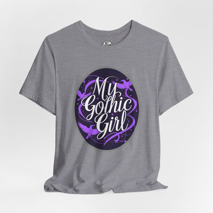 My Gothic Girl Poetic Goth Graphic Tee – Dark Alt Aesthetic Streetwear Fashion