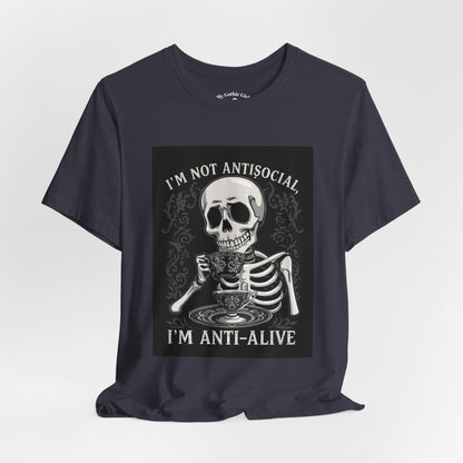 My Gothic Girl "I'M ANTI ALIVE" Graphic T-Shirt Unisex Gothic Dark Fashion Casual Wear