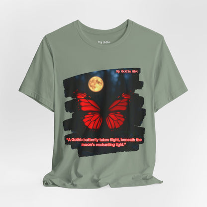 My Gothic Girl Graphic Tee – Whimsy Goth Streetwear, Dark Poetry Fashion, Alt Aesthetic Apparel
