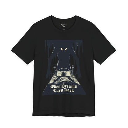 "When Dreams Turn Dark" Gothic Art Bad Dreams T Shirt