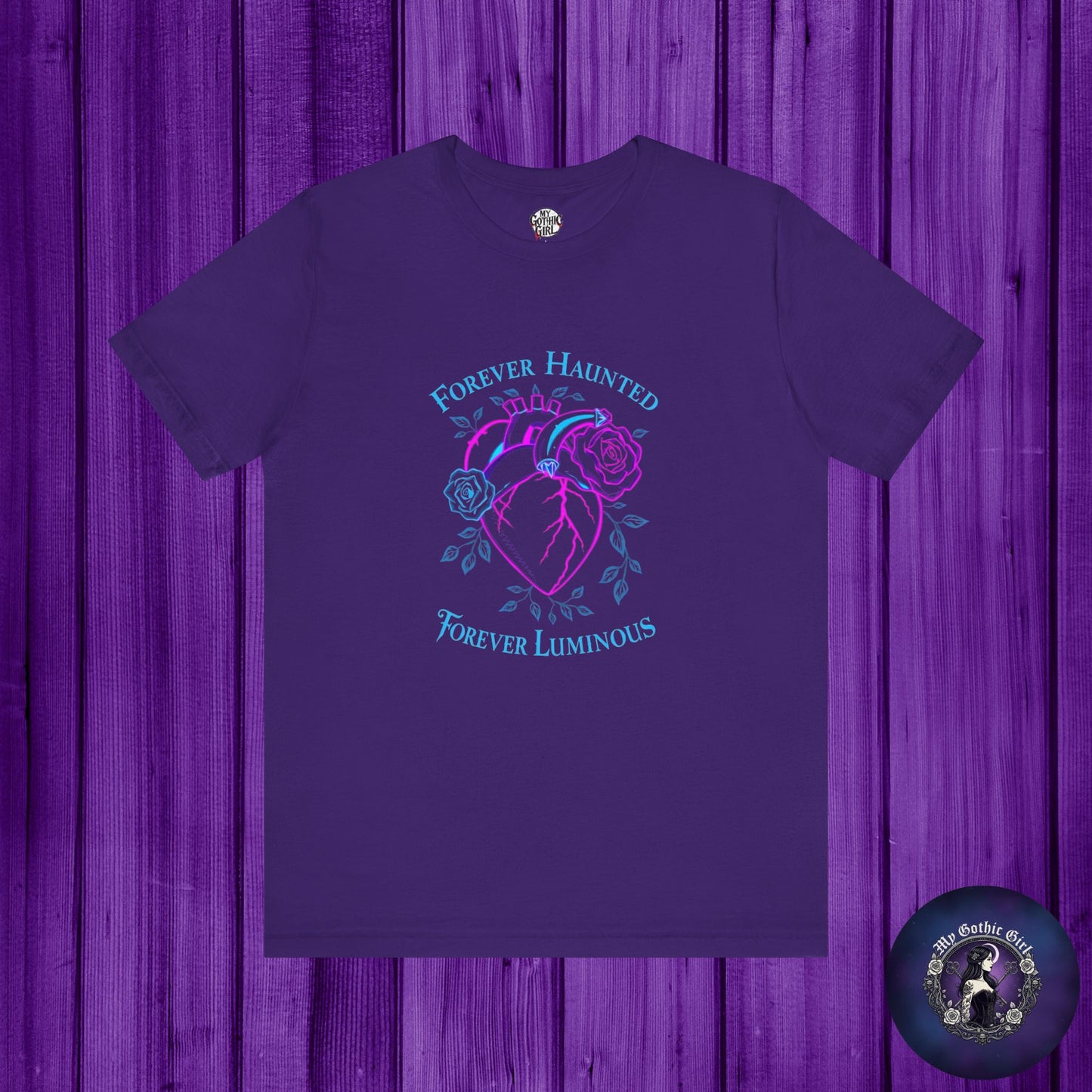 "FOREVER HAUNTED, FOREVER LUMINOUS"  Gothic Graphic T-Shirt – Alt Aesthetic Poetic Goth Streetwear