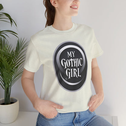 My Gothic Girl Poetic Goth Graphic Tee – Dark Alt Aesthetic Streetwear Fashion
