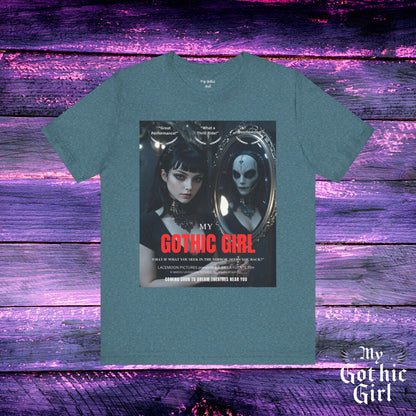 My Gothic Girl Graphic Tee – Whimsy Goth Streetwear, Dark Poetry Fashion, Alt Aesthetic Apparel