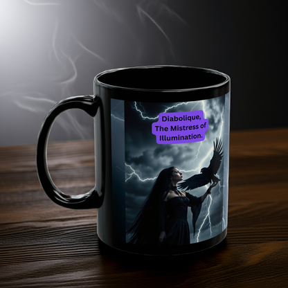 "Diabolique Mistress of Illumination Black 11 oz Mug – “Mystical Gothic witch coffee mug adorned with dark, enchanting design.”
